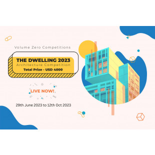 The Dwelling 2023 Architecture Competition