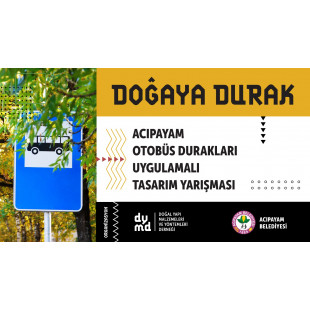 Acıpayam Otobüs Durakları Uygulamalı Tasarım Yarışması