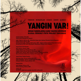 YANGIN VAR! Orman Yangınlarına Karşı Yaratıcı Çözümler Öğrenci Fikir Projesi Yarışması Sonuçlandı