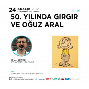 "50 Yılında Gırgır ve Oğuz Aral'a Saygı"
