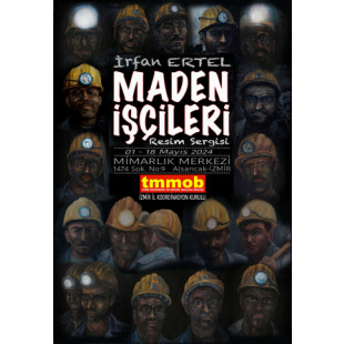 Maden İşçileri Sergisi