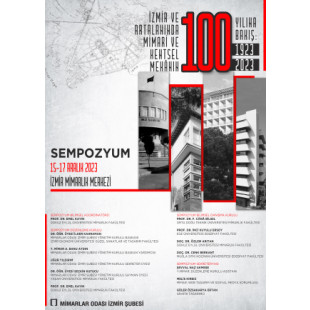 İzmir ve Artalanında Mimari ve Kentsel Mekanın 100 Yılına Bakış 1923-2023