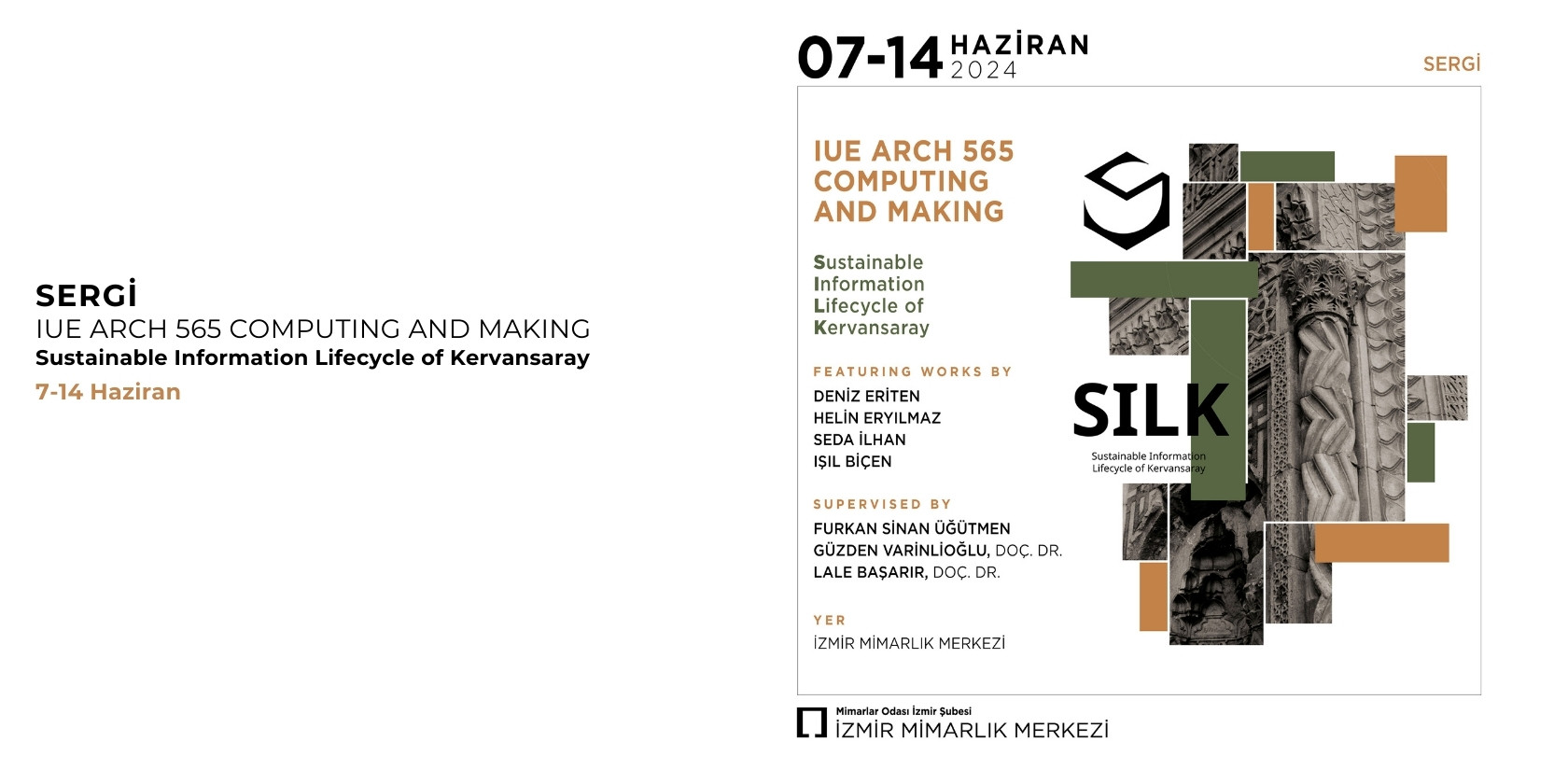 Sergi: Arch 565 Computing and Making / Sustainable Information Lifecycle of Kervansaray (SILK)