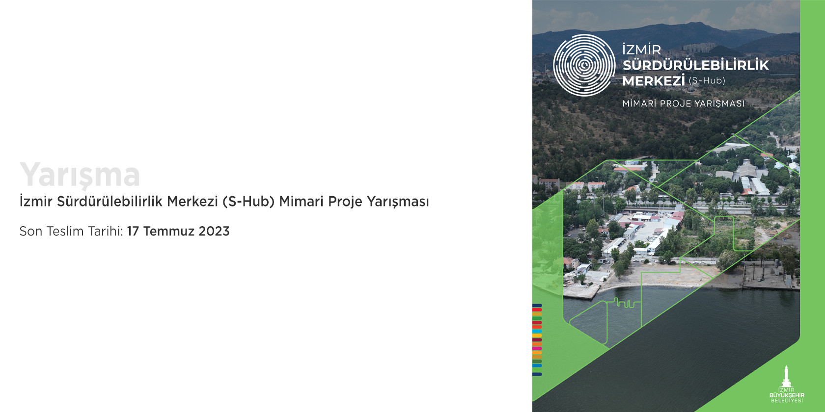 İzmir Sürdürülebilirlik Merkezi (S-Hub) Mimari Proje Yarışması
