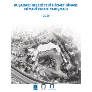 Kuşadası Belediyesi  Hizmet Binası  Mimari Proje Yarışması Sonuçlandı!