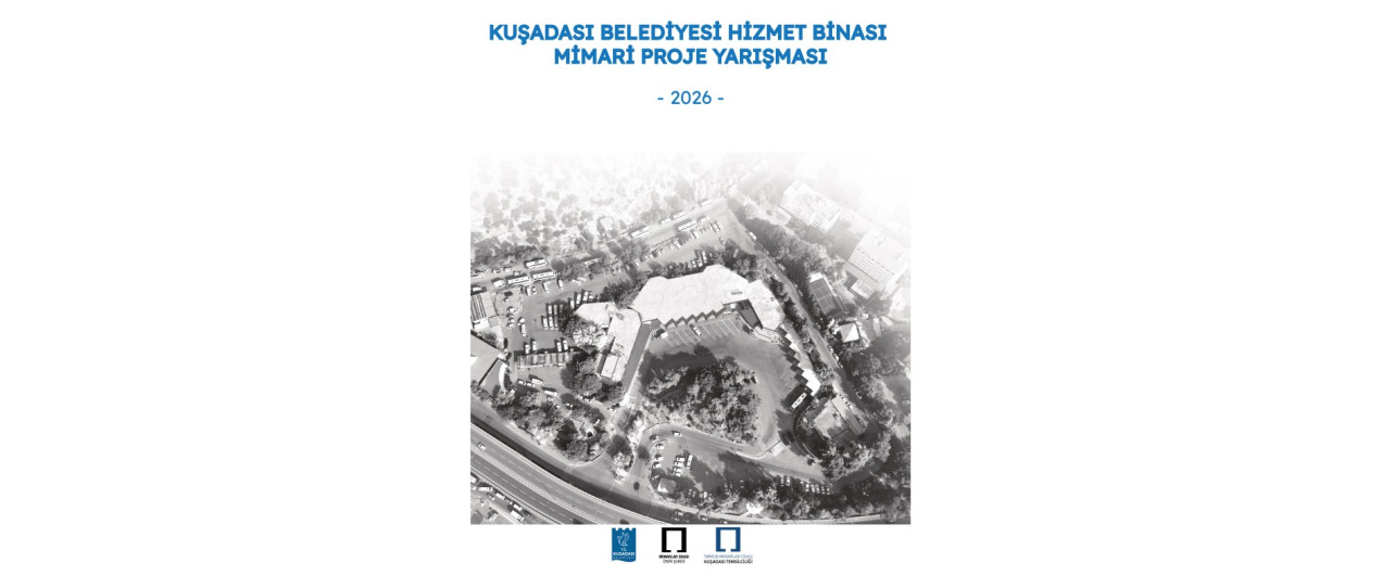 Kuşadası Belediyesi Hizmet Binası Mimari Proje Yarışması