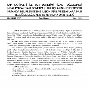 8 Eylül 2023: Yapı Sahipleri İle Yapı Denetimi Hizmet Sözleşmesi İmzalayacak Yapı Denetim Kuruluşlarının Elektronik Ortamda Belirlenmesine İlişkin Usul Ve Esaslara Dair Tebliğde Değişiklik Yapılmasına Dair Tebliğ