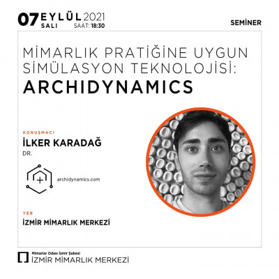 ArchiDynamics Semineri İzmir Mimarlık Merkezi'nde Gerçekleşti