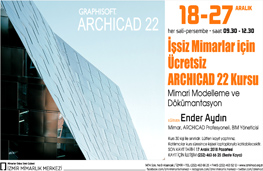 İşsiz Mimarlar İçin Ücretsiz ARCHICAD 22 Kursu