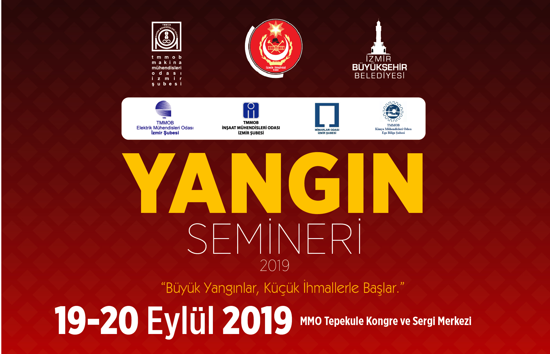 Yangın Semineri için başvurular başlamıştır.