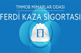 TMMOB MİMARLAR ODASI FERDİ KAZA SİGORTASI