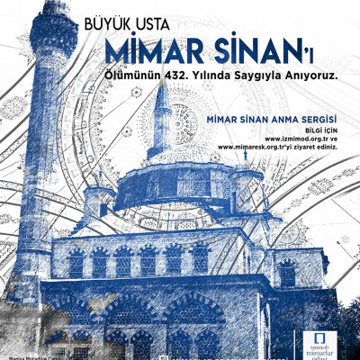 MİMAR SİNAN ANMA SERGİSİ
