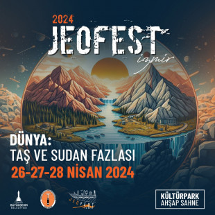 JEOLOJİ FESTİVALİ- JEOFEST'24