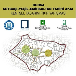Bursa Setbaşı–Yeşil Tarihi Aksı Kentsel Tasarım Fikir Yarışması