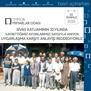 SİVAS KATLİAMININ 32.YILINDA KAYBETTİĞİMİZ AYDINLARIMIZI SAYGIYLA ANIYOR, UYGARLAŞMA KARŞITI ANLAYIŞI REDDEDİYORUZ