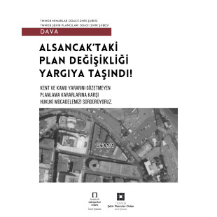 ALSANCAK’TAKİ PLAN DEĞİŞİKLİĞİ YARGIYA TAŞINDI!