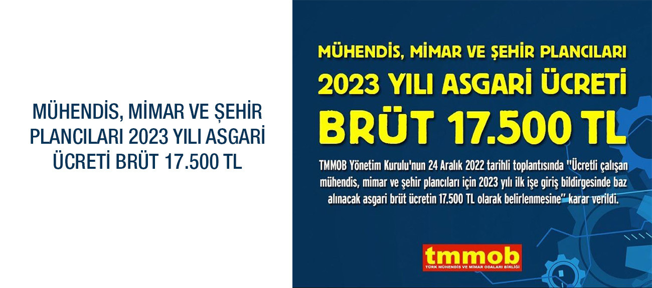 Mühendis, Mimar ve Şehir Plancıları 2023 Yılı Asgari Ücreti Brüt 17.500 TL