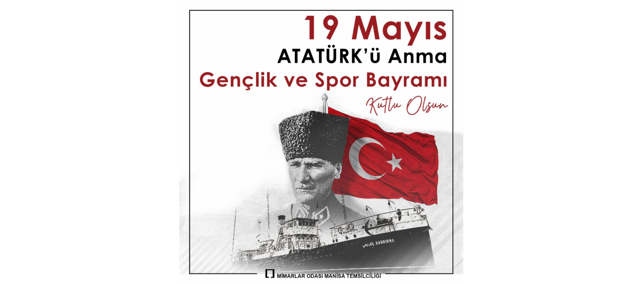 19 Mayıs Atatürk'ü Anma, Gençlik ve Spor Bayramı